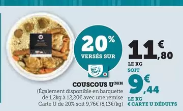 U - Couscous offre à 11,8€ sur Super U