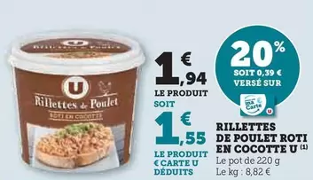 U - Rillettes De Poulet Roti En Cocotte offre à 1,94€ sur Super U