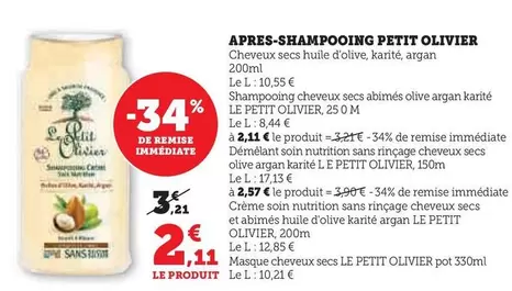 Le Petit Olivier - Apres-Shampooing offre à 2,11€ sur Super U