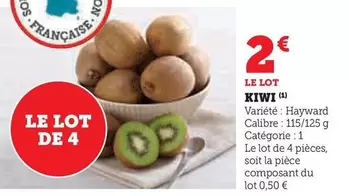 Kiwi offre à 2€ sur Super U