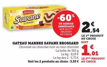Brossard - Gateau Marbre Savane offre à 2,54€ sur U Express