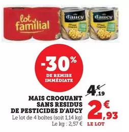 D'aucy - Mais Croquant Sans Residus De Pesticides offre à 2,93€ sur U Express