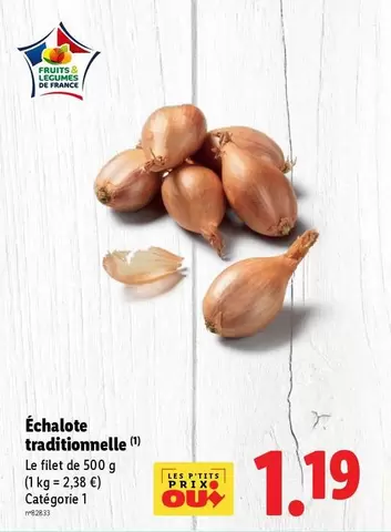 Échalote Traditionnelle offre à 1,19€ sur Lidl