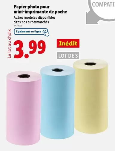 Silvercrest - Papier Photo Pour Mini-Imprimante De Poche offre à 3,99€ sur Lidl