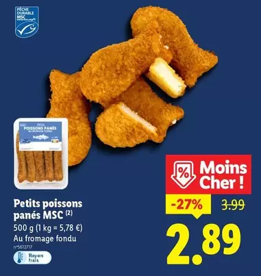 Petits Poissons Panés Msc offre à 2,89€ sur Lidl