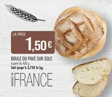 Boule Ou Pave Sur Sole offre à 1,5€ sur Supermarché Match