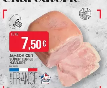 Jambon Cuit Superieur offre à 7,5€ sur Supermarché Match