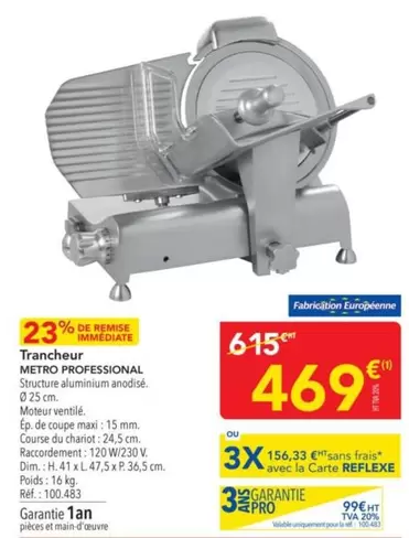 Metro -  Professional Tranche offre à 469€ sur Metro