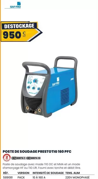 Saf-Fro - Poste De Soudage Prestotic 160 Pc offre à 950€ sur Au Forum du Bâtiment