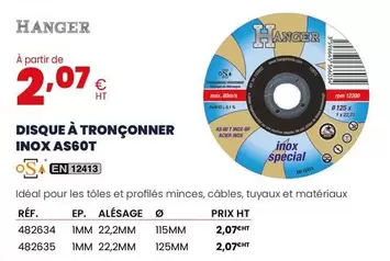 Hanger - Disque À Tronconner Inox As60t offre à 2,07€ sur Au Forum du Bâtiment