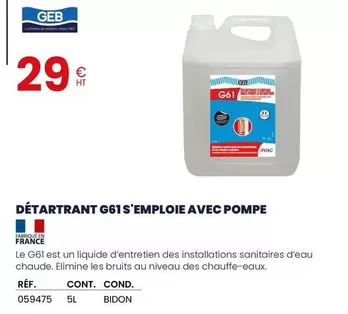 Geb - Détartrant G61 S'Emploie Avec Pompe offre à 29€ sur Au Forum du Bâtiment