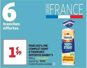 Harry's - Pain 100% Mie Complet Dont 6 Tranches offre à 1,99€ sur Auchan Hypermarché