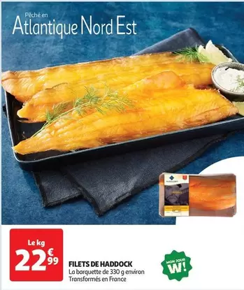 Filets De Haddock offre à 22,99€ sur Auchan Hypermarché