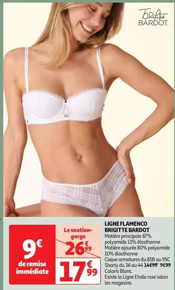 Ligne Flamenco Brigitte Bardot offre à 17,99€ sur Auchan Hypermarché