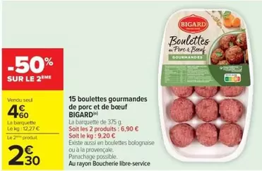 Bigard - 15 Boulettes Gourmandes De Porc Et De Bœuf offre à 4,6€ sur Cora