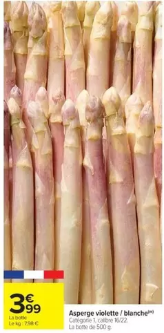 Asperge Violette/blanche offre à 3,99€ sur Cora