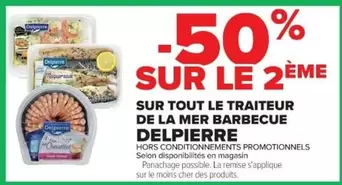 Delpierre - Sur Tout Le Traiteur De La Mer Barbecue offre sur Cora