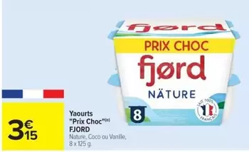 Fjord - Yaourts offre à 3,15€ sur Cora