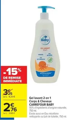 Carrefour - Gel Lavant 2 En 1 Corps & Cheveux offre à 2,76€ sur Cora