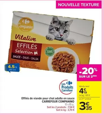 Carrefour - Effilés De Viande Pour Chat Adulte En Sauce offre à 4,19€ sur Cora