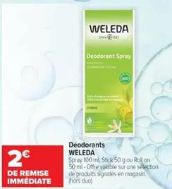 Weleda - Déodorants offre sur Cora