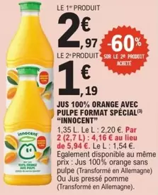 Innocent - Jus 100% Orange Avec Pulpe  offre à 2,97€ sur E.Leclerc