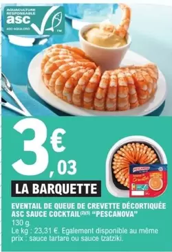 Pescanova - Eventail De Queue De Crevette Decortiquee ASC Sauce Cocktail offre à 3,03€ sur E.Leclerc
