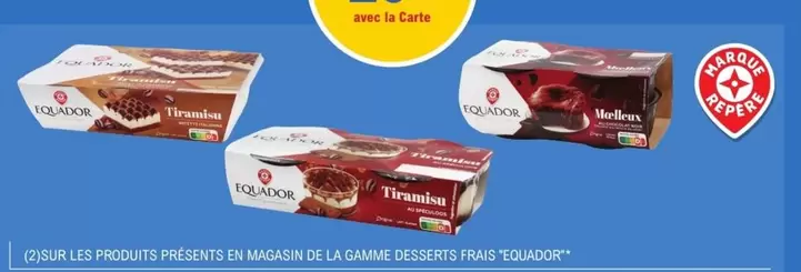 Equador - Desserts Frais  offre sur E.Leclerc