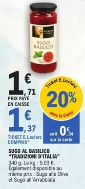 Tradizioni D'Italia - Sugo Al Basilico offre à 1,71€ sur E.Leclerc