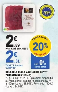 Tradizioni D'Italia - Bresaola Della Valtellina IGP offre à 2,89€ sur E.Leclerc