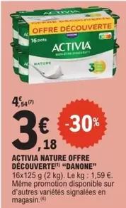 Danone - Activia Nature offre à 3,18€ sur E.Leclerc