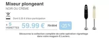Smeg - Mixeur Plongeant offre à 59,99€ sur E.Leclerc