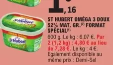 St hubert - St Hubert Omega 3 Doux 52% Mat. Gr. Format Special offre à 1,16€ sur E.Leclerc Express