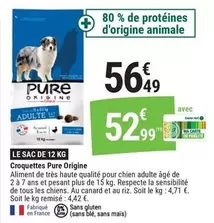 TOUS - Croquettes Pure Origine offre à 56,49€ sur Gamm vert