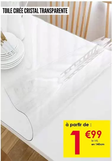 Toile Cirée Cristal Transparente offre à 1,99€ sur Décor Discount