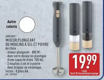 Mixeur Plongeant Ou Moulins A Sel Et Poivre offre à 19,99€ sur Aldi