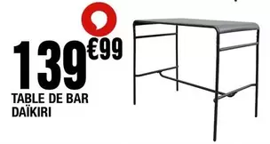Table De Bar Daikiri offre à 139,99€ sur La Foir'Fouille