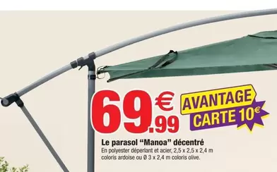 Le Parasol "Manoa" Décentré offre à 69,99€ sur Bazarland