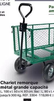 Chariot Remorque Metal Grande Capacite  offre à 119,99€ sur Shopix