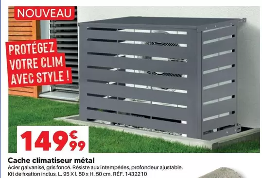 Cache Climatiseur Métal offre à 149,99€ sur Shopix