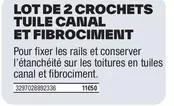 Lot De 2 Crochets Tuile Canal Et Fibrociment offre sur Brico Dépôt
