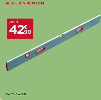 Regle A Niveau 2 M offre à 42,9€ sur Gedimat