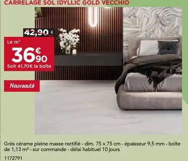 Carrelage Sol Idyllic Gold Vecchio offre à 36,9€ sur Gedimat