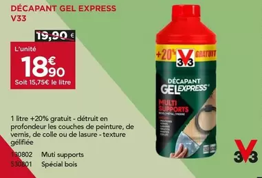 V33 - Décapant Gel Express offre à 18,9€ sur Gedimat