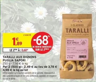 Signal - Taralli Aux Oignons offre à 1,89€ sur Intermarché Hyper