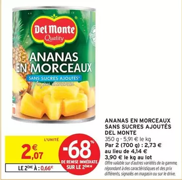 Del Monte - Ananas En Morceaux Sans Sucres Ajoutés offre à 2,07€ sur Intermarché Hyper