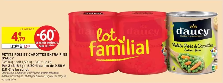 D'Aucy - Petits Pois Et Carottes Extra Fins offre à 4,79€ sur Intermarché Hyper