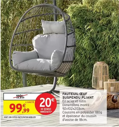 Fauteuil Oeuf Suspendu Pliant offre à 99,99€ sur Intermarché Hyper