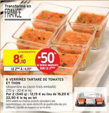 Verrines Tartare De Tomates Et Thon offre à 8,1€ sur Intermarché Hyper