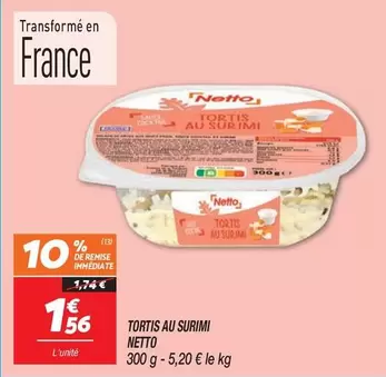 Netto - Tortis Au Surimi offre à 1,56€ sur Netto